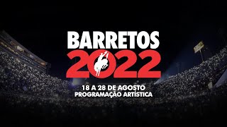 Programação Completa  Festa do Peão de Barretos 2022 [upl. by Nylzzaj362]