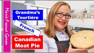 Grandmas Tourtière French Canadian Meat Pie [upl. by Brinkema295]