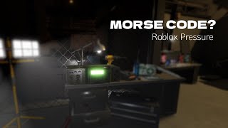 Morse code Roblox Pressure [upl. by Earlene]