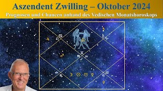 Aszendent Zwillinge Oktober 2024 im Vedischen Horoskop [upl. by Bell]