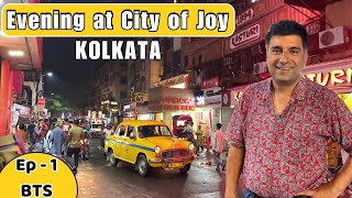 Ep  1 BTS Kolkata street food amp Dinner  West Bengal [upl. by Olegna]