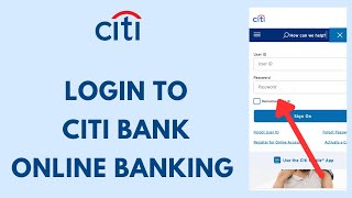 Citi Bank Login  How to Sign in to CitiBank Online Banking Account 2023 [upl. by Matusow229]