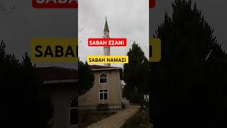 SABAH EZANI SABAH NAMAZI shortviral trending viralvideo youtube Nokta tam [upl. by Rainah]