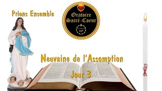 Neuvaine de lAssomption  Jour 3 [upl. by Retrop]