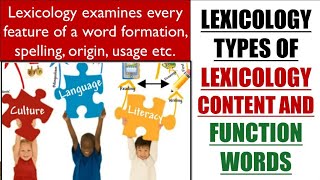 Lexicology  Lexicology as a branch of linguistics  Types of Lexicology  Content Function words [upl. by Cathryn922]