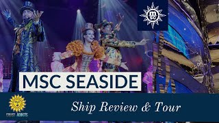 MSC Seaside Ship Tour and Review  MSC Cruises  Cruise Review [upl. by Ayanet]