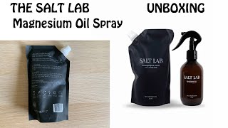 Magnesium Spray Oil by the Salt Lab Unboxing [upl. by Legra258]