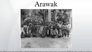 Arawak [upl. by Gnim]