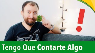 Tengo Que Contarte Algo [upl. by Suiravaj]