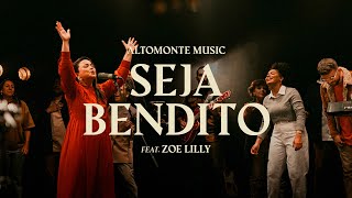 Seja Bendito Ao Vivo  Altomonte feat Zoe Lilly [upl. by Amalee]