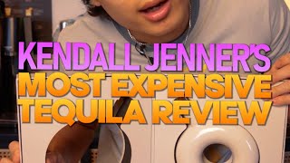 Kendall Jenner’s Most Expensive Tequila Review [upl. by Ahsonek851]