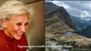 Tagesenergien für Montag 15 Februar 2021 Rosalinde Haller [upl. by Prisilla]