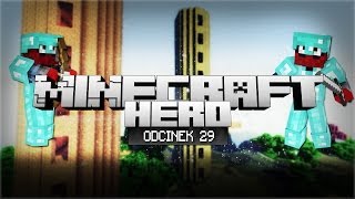 Minecraft HERO  KOZA MARIAN Odcinek 29 [upl. by Kissie]