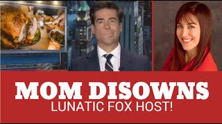 Jesse Watters’ Thanksgiving Snub by Mom Has Critics Cackling [upl. by Mercedes153]