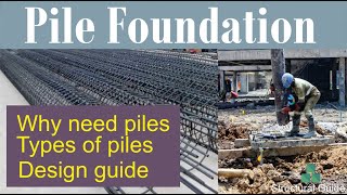 pile foundations  Design and Construction Guide  Structural Guide [upl. by Hoskinson117]