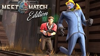 TF2 Buffed or Nerfed Spy w Saltyphish  Meet Your Match Edition Live [upl. by Tatman]