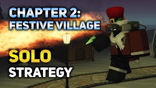 Chapter 2 Solo Strategy  Winter Event quotSeasonquot  Tower Blitz ROBLOX [upl. by Ekyt866]