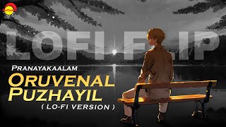 Oru Venal Puzhayil Lofi Version  Pranayakalam  Ouseppachan  Ranjith  ft Chris Wayne [upl. by Nnaaihtnyc]