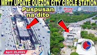 MRT 7 UPDATE QUEZON CITY CIRCLE UNDERGROUND STATIONNORTH AVEApril 25 build3xbuild better more [upl. by Everett101]