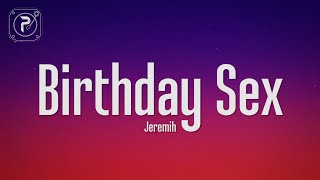 Jeremih  Birthday Sex Lyrics [upl. by Craner]