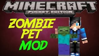 Zombie Pet MODMinecraft Pocket Edition DOWNLOAD LINK [upl. by Sheryl]