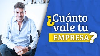 ¿Cómo valuar a una empresa [upl. by Pearl]