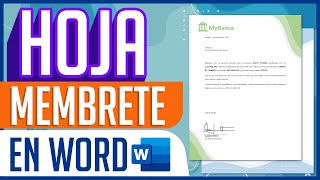 Como Hacer Una Hoja Membrete en Word y Convertirla en Plantilla [upl. by Arten]