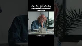 Interactive Video Try this exercise to improve goal attainment [upl. by Aleb]