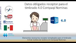 Datos obligados receptor empleado timbrado 4 Contpaqi Nominas [upl. by Zobe543]