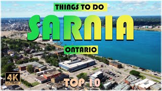 Sarnia Ontario ᐈ Things to do  What to do  Places to See  Sarnia Tourism CANADA 4K ☑️ [upl. by Arze]