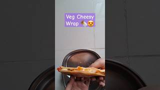 Cheesy Veggie Wrap wraps cheesy yt ytshorts foodshorts pizza corncheese rolls food tasty [upl. by Symons]