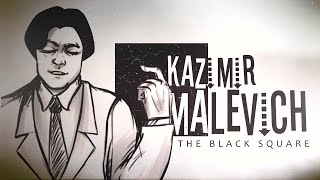 Kazimir Malevich  THE BLACK SQUARE [upl. by Ahsetal]