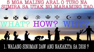 5 MGA MALING ARAL TUNGKOL SA DIOS NA SUMIRA SA UTAK NG MGA TAONo1dios false preaching [upl. by Frohman]