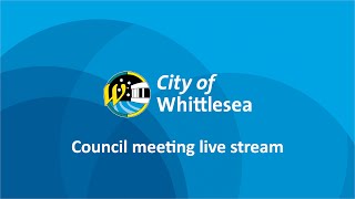 City of Whittlesea  Scheduled Council Meeting 27th of June 2022 [upl. by Rosena372]