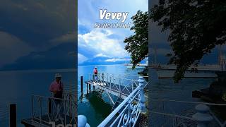 Vevey vevey montreux lavaux lakegeneva whatafriendwehaveinjesus hopebringer [upl. by Eldred335]