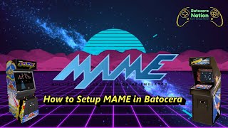 How to Setup MAME in Batocera [upl. by Orlanta]