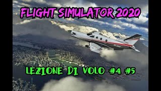 FLIGHT SIMULATOR 2020  LEZIONE DI VOLO 4 amp 5 LATTERRAGIO E IL CIRCUITO DI PISTA [upl. by Rosenwald]