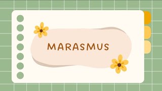 Marasmus – PATOFISIOLOGI [upl. by Marys]