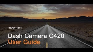 How to Use APEMAN C420 Dash Cam [upl. by Atarman578]