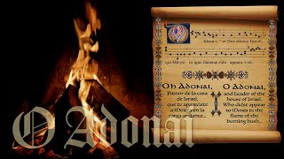 O ADONAI O Antiphon and Magnificat 27 [upl. by Nylaroc487]