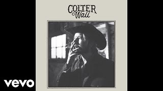 Colter Wall  Bald Butte Audio [upl. by Kassity56]