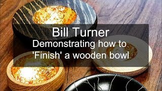 Bill Turner Finishing Techniques [upl. by Seligman132]