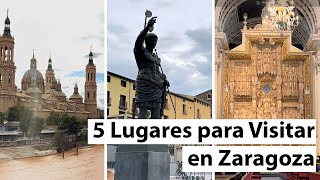 5 Lugares de Zaragoza que No Te Puedes Perder [upl. by Hound]