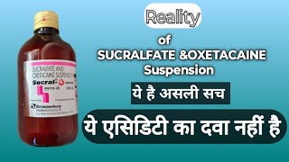 Reality of Oxetacain amp SUCRALFATE suspension  Mechanism of SUCRALFATE suspension [upl. by Buna]