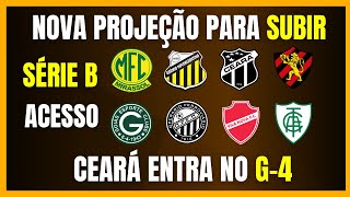 SÉRIE B  CEARÁ NO G4  NOVA PROJEÇÃO PARA SUBIR [upl. by Cam]