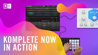 KOMPLETE NOW In Action  Native Instruments [upl. by Neeli141]