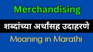 Merchandising Meaning In Marathi  Merchandising explained in Marathi [upl. by Nelad450]