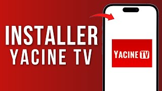 Comment Installer Yacine Tv Sur iPhone  FACILE [upl. by Lokim198]