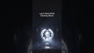 Let It Roll  Closing Show [upl. by Ro614]