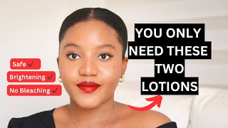 HOW I USE TWO LOTION TO BRIGHTEN MY SKIN FOR A YOUTHFUL AND RADIANT SKIN Practical tips [upl. by Saks]